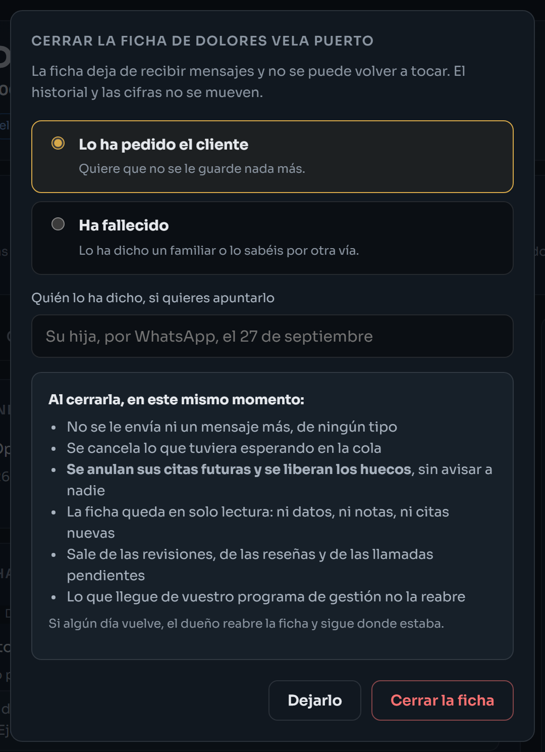 Ventana para cerrar la ficha: lo ha pedido el cliente o ha fallecido, y lo que pasa al cerrarla